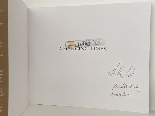 CHANGING TIMES: The Story of A New Zealand Country Newspaper