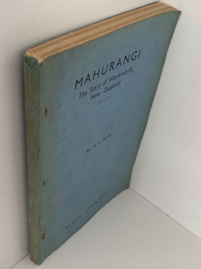 MAHURANGI: The Story of Warkworth