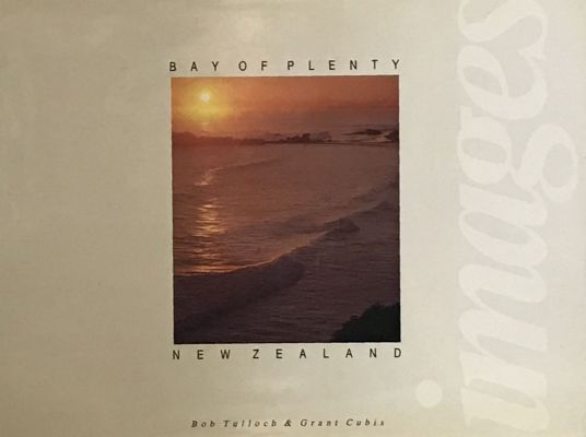 BAY OF PLENTY IMAGES - New Zealand photography 
