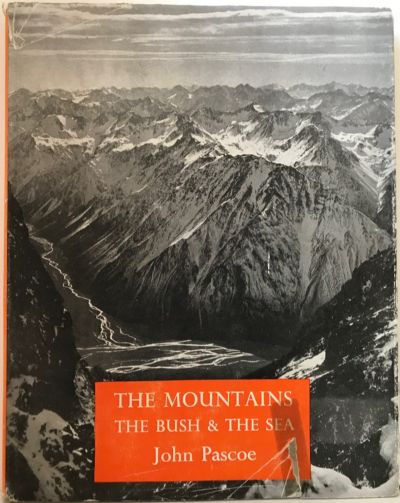 THE MOUNTAINS THE BUSH & THE SEA