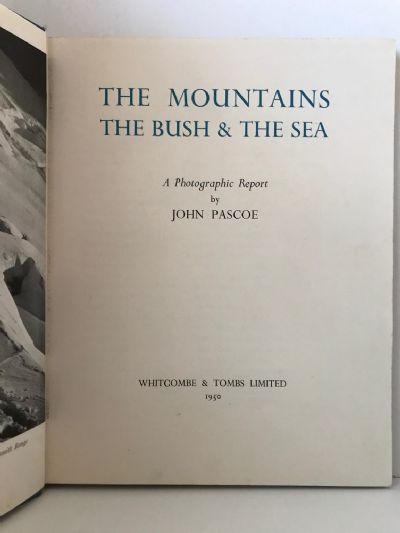 THE MOUNTAINS THE BUSH & THE SEA