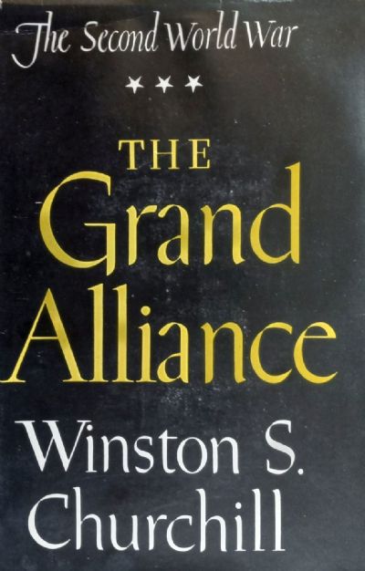 THE SECOND WORLD WAR: Volume III The Grand Alliance 