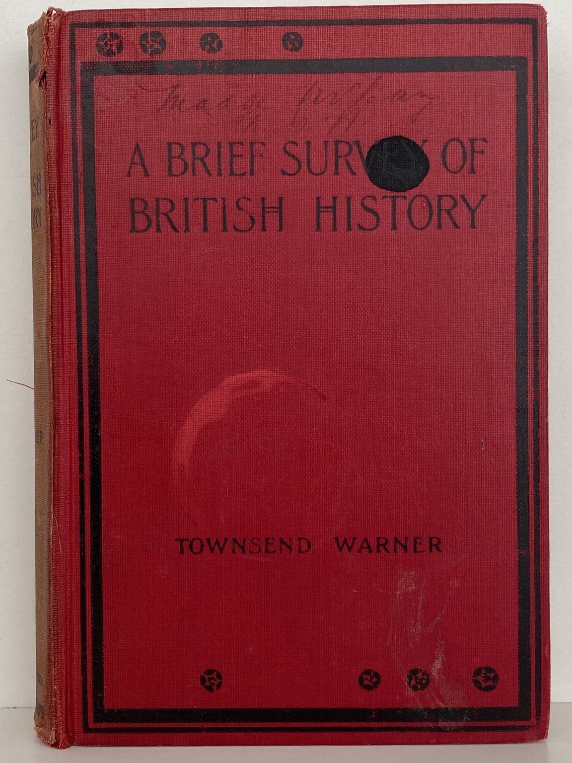 A BRIEF SURVEY OF BRITISH HISTORY