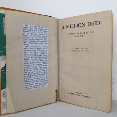 A MILLION DIED!  A Story of War in the Far East