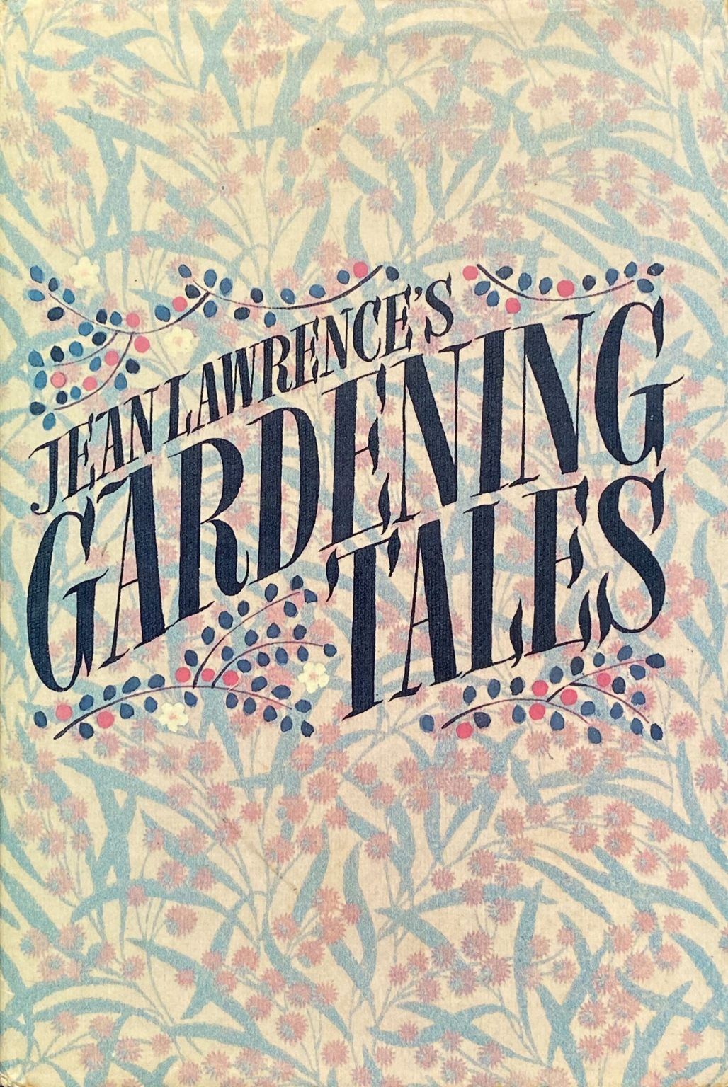 GARDENING TALES