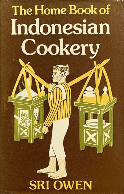 THE HOME BOOK OF INDONESIAN COOKERY 