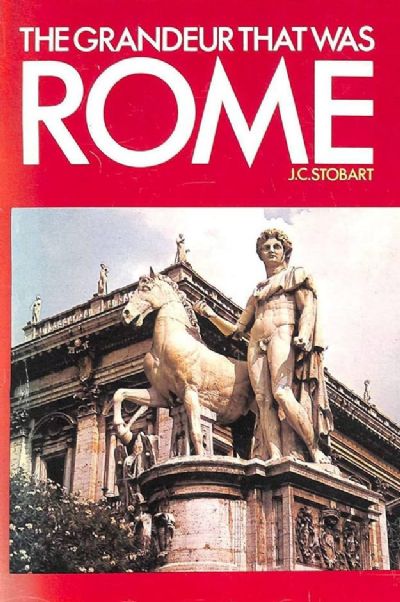 THE GRANDEUR THAT WAS ROME 