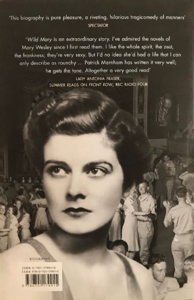 WILD MARY: A Life of Mary Wesley