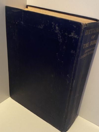 DICTIONARY OF THE BIBLE 1909