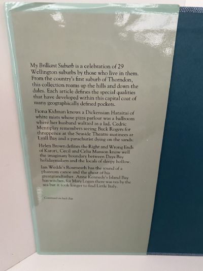 MY BRILLIANT SUBURB: Wellington Writings
