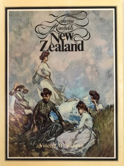 KATHERINE MANSFIELD'S NEW ZEALAND 
