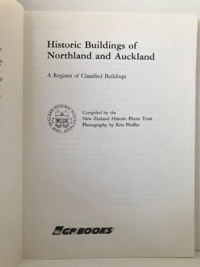HISTORIC BUILDINGS OF NORTHLAND AND AUCKLAND