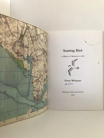SOARING BIRD: A History of Manurewa to 1965