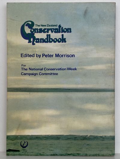 THE NEW ZEALAND CONSERVATION HANDBOOK