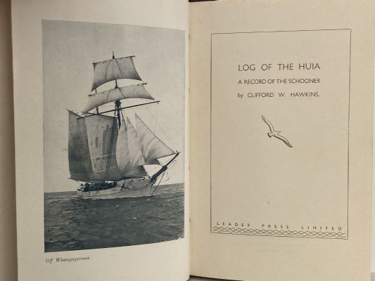 LOG OF THE HUIA: Record of the Schooner