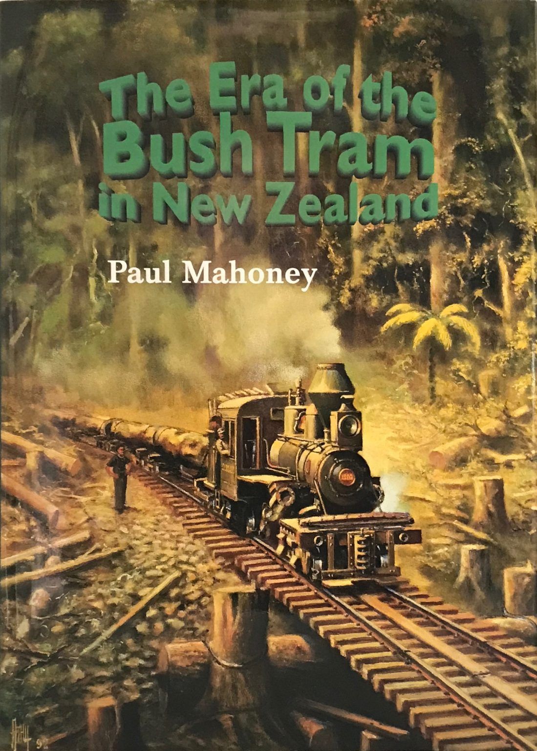 THE ERA OF THE BUSH TRAM IN NEW ZEALAND