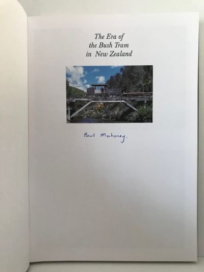 THE ERA OF THE BUSH TRAM IN NEW ZEALAND