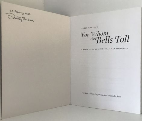 FOR WHOM THE BELLS TOLL: A History of The National War Memorial