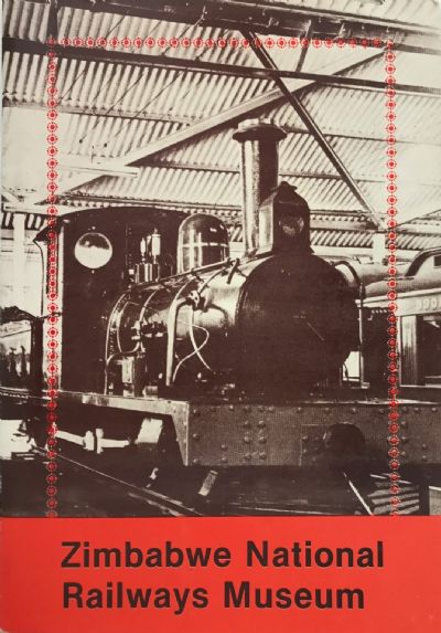 ZIMBABWE NATIONAL RAILWAYS MUSEUM 1980 
