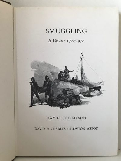 SMUGGLING: A History 1700-1970