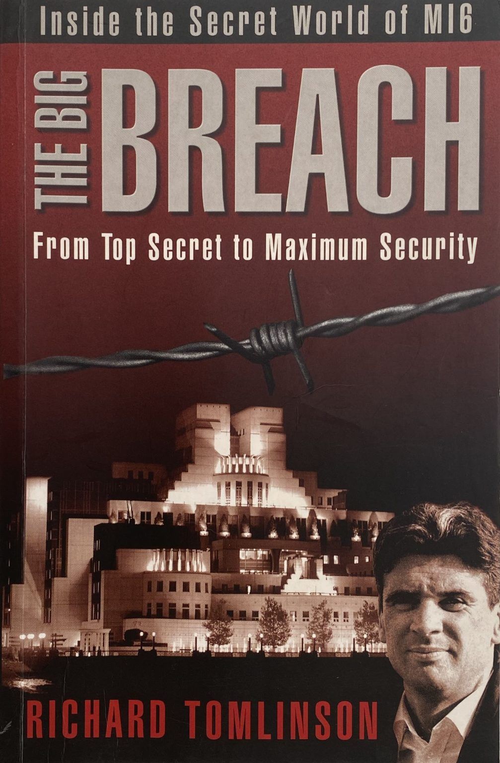 THE BIG BREACH: Inside The Secret World of MI6