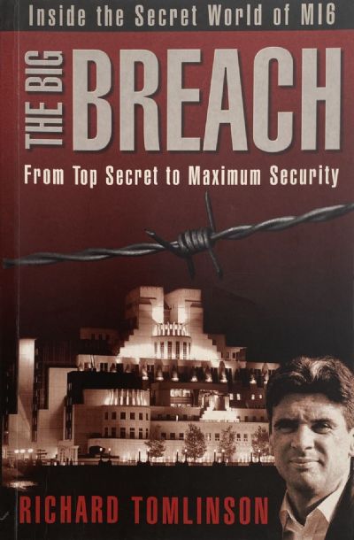 THE BIG BREACH: Inside The Secret World of MI6 