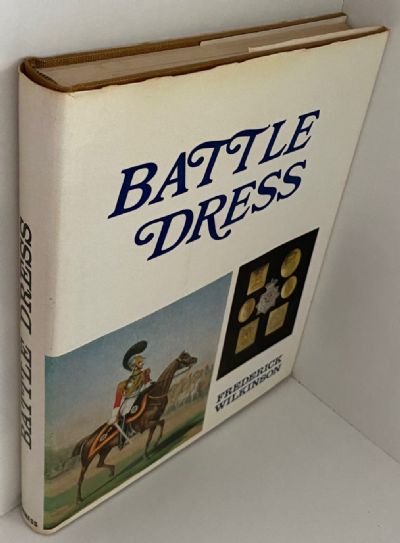 BATTLE DRESS: A Gallery of Military Style and Ornament