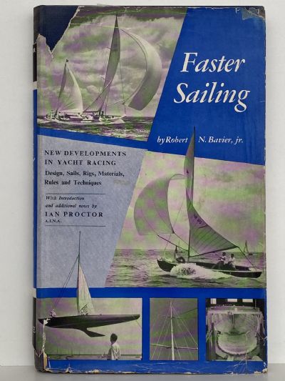 FASTER SAILING: New Developments in Yacht Racing