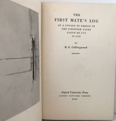 THE FIRST MATE'S LOG: A Voyage to Greece In The Schooner Yacht Fleur de Lys