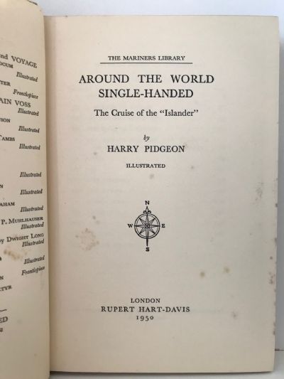 AROUND THE WORLD SINGLE HANDED: The Cruise of The Islander