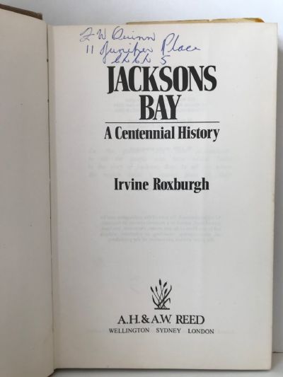 JACKSONS BAY: A Centennial History