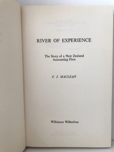 RIVER OF EXPERIENCE: The Story of a New Zealand Accounting Firm