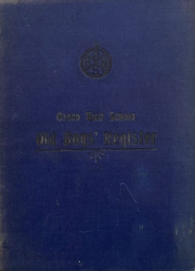OTAGO HIGH SCHOOL OLD BOYS' REGISTER 1907