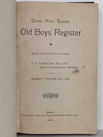 OTAGO HIGH SCHOOL OLD BOYS' REGISTER 1907