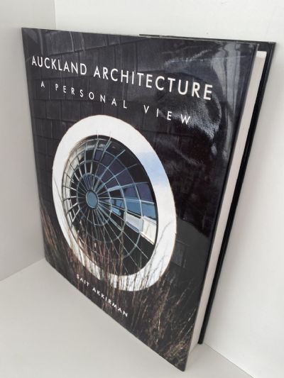 AUCKLAND ARCHITECTURE A Personal View
