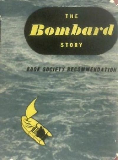 THE BOMBARD STORY 