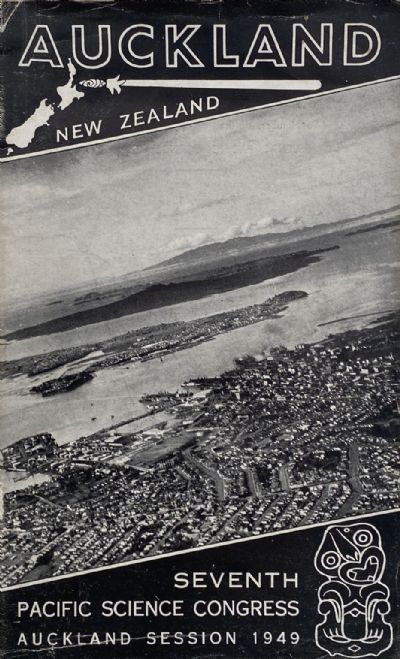 AUCKLAND, NEW ZEALAND - Seventh Pacific Science Congress 1949 