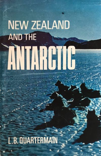 NEW ZEALAND AND THE ANTARCTIC 