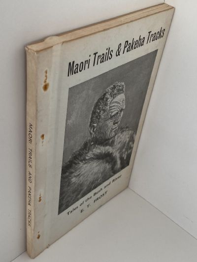 MAORI TRAILS & PAKEHA TRACKS