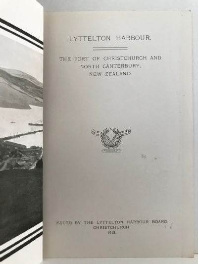 LYTTELTON HARBOUR: The Port of Christchurch and North Canterbury, New Zealand