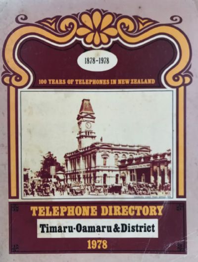 TELEPHONE DIRECTORY: Timaru-Oamaru & District 1978 