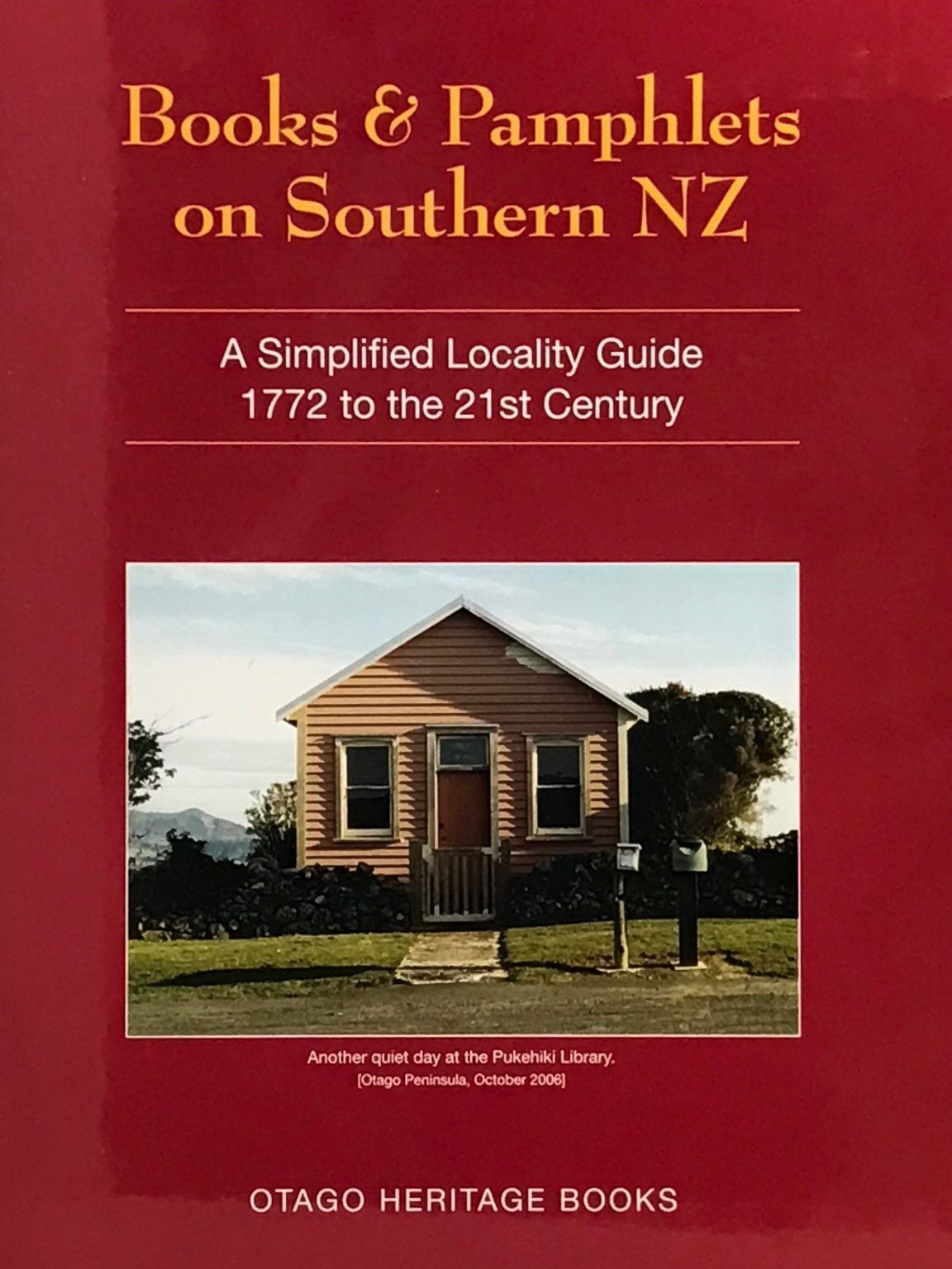 BOOKS & PAMPHLETS ON SOUTHERN NEW ZEALAND