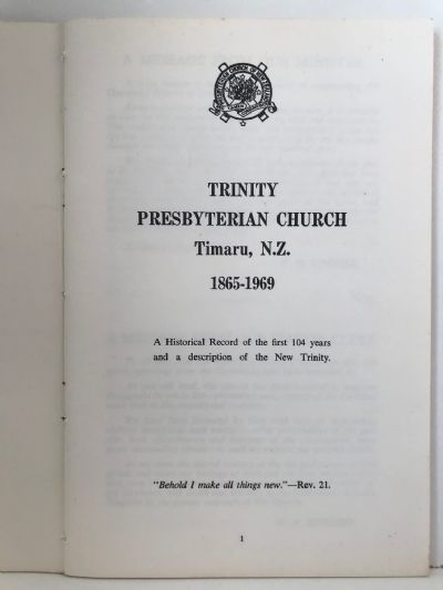 TRINITY PRESBYTERIAN CHURCH: Timaru NZ 1865 - 1969