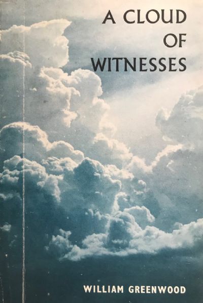 A CLOUD OF WITNESSES: The Wesleyans of Pighunting Creek and Pareora 