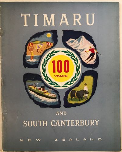 TIMARU AND SOUTH CANTERBURY: 100 Years
