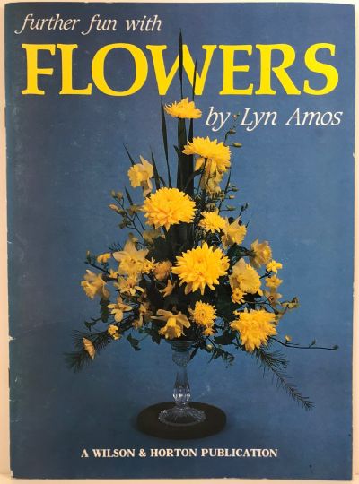 FURTHER FUN WITH FLOWERS