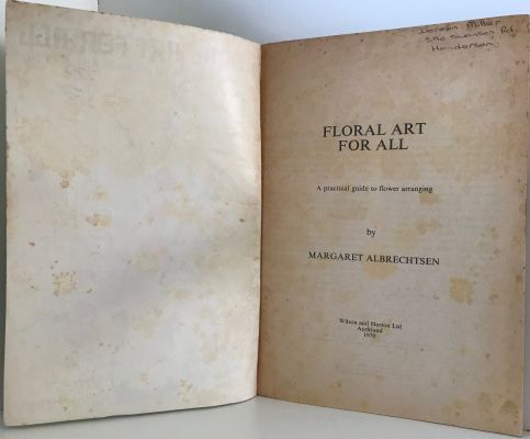 FLORAL ART FOR ALL: A Complete Guide to Flower Arranging
