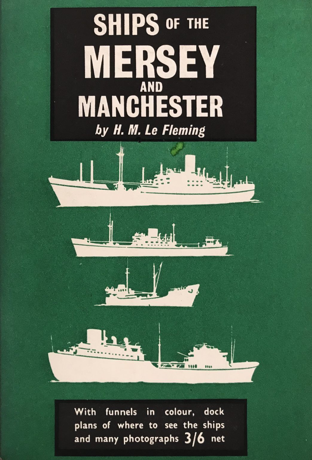 SHIPS OF THE MERSEY AND MANCHESTER