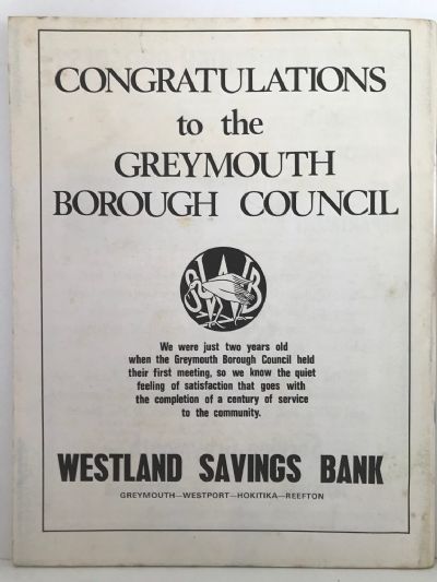 GREYMOUTH: The First 100 Years 1868 - 1968