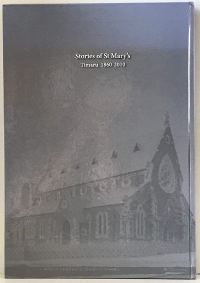 LOVE AND FAITHFULNESS: Stories of St. Marys Timaru 1860-2010